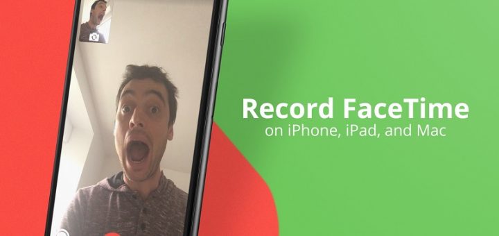 How to record FaceTime with audio