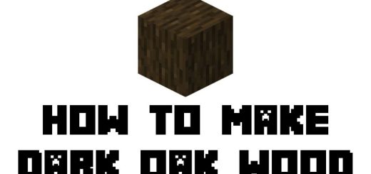 Fastest Ways to Find Dark Oak Minecraft